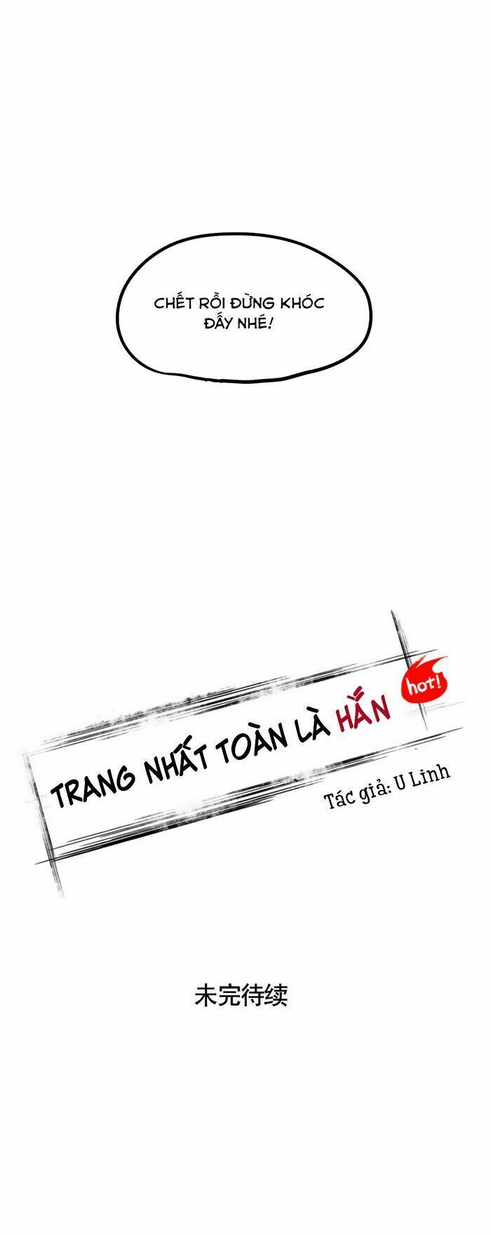 Trang Nhất Toàn Là Hắn: Chapter 164