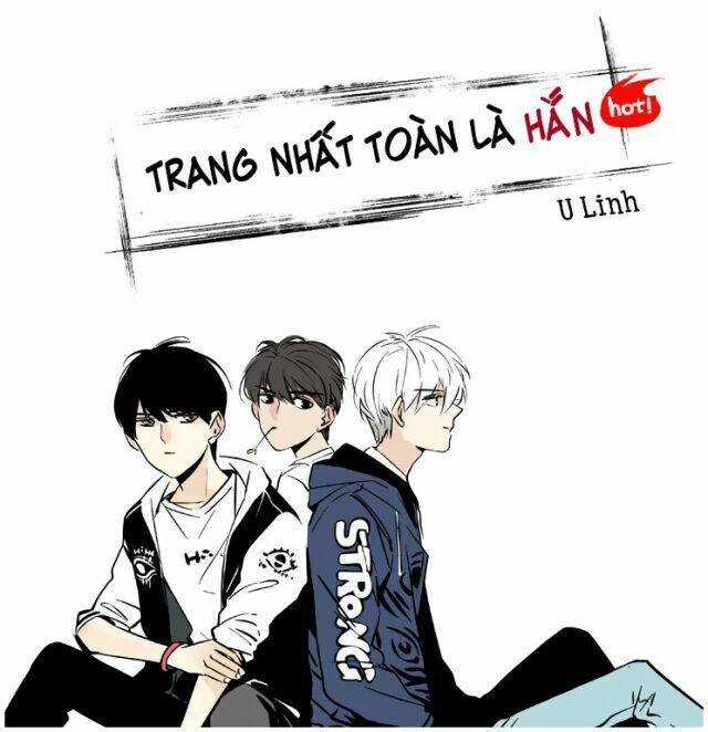 Trang Nhất Toàn Là Hắn: Chapter 86