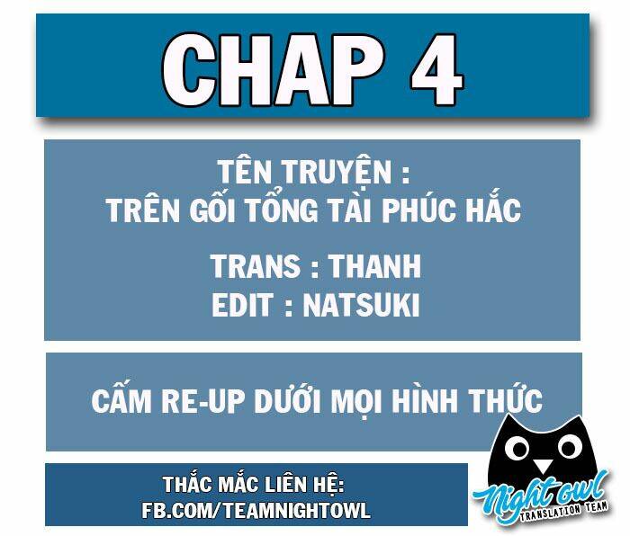Trên Gối Của Chủ Tịch Ác Ma: Chapter 4