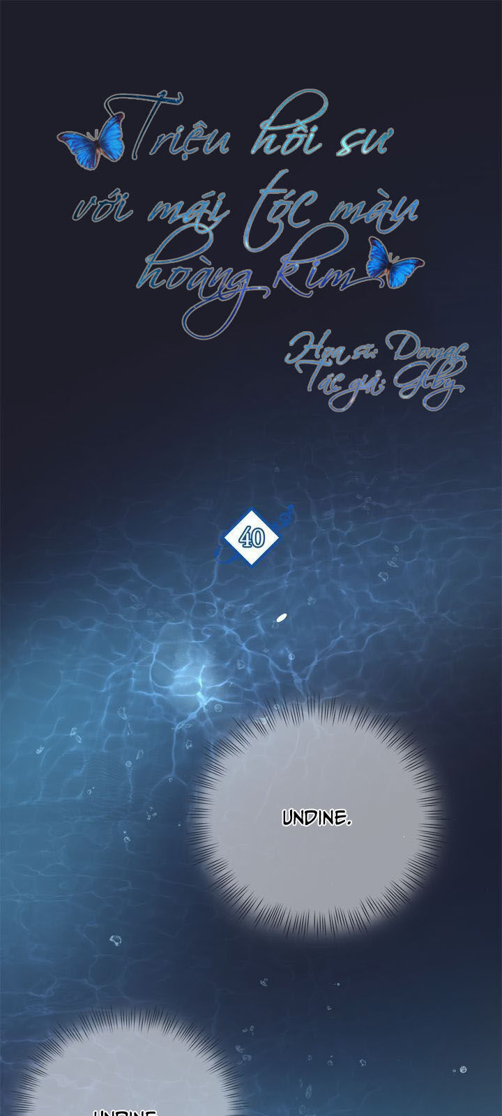 Triệu Hồi Sư Với Mái Tóc Màu Hoàng Kim: Chapter 40