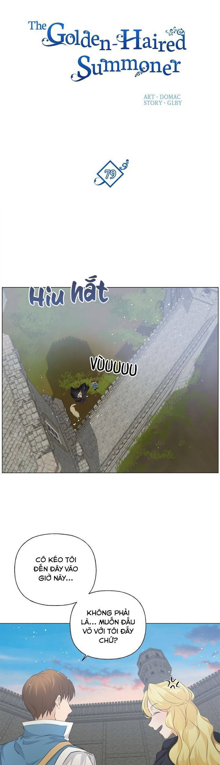 Triệu Hồi Sư Với Mái Tóc Màu Hoàng Kim: Chapter 79