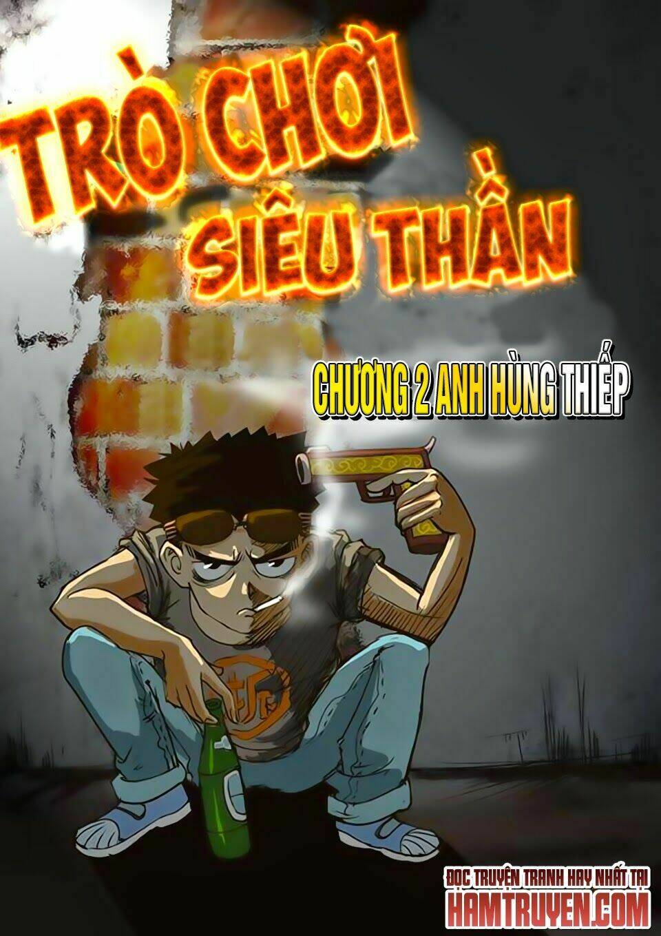 Trò Chơi Siêu Thần: Chapter 2.1