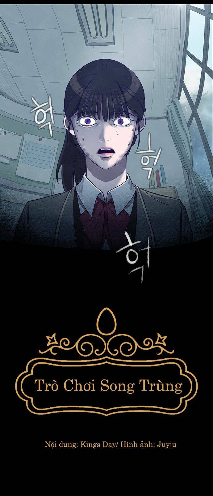 Trò Chơi Song Trùng: Chapter 1