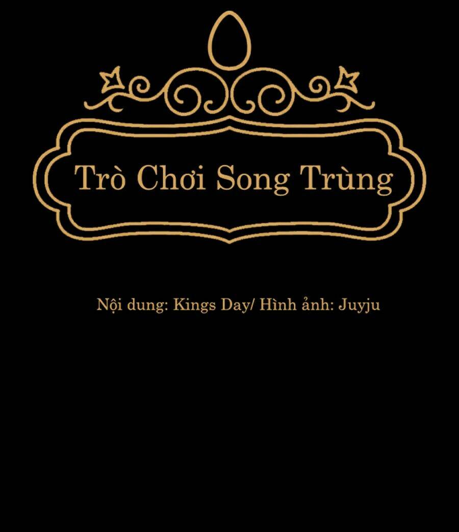Trò Chơi Song Trùng: Chapter 15