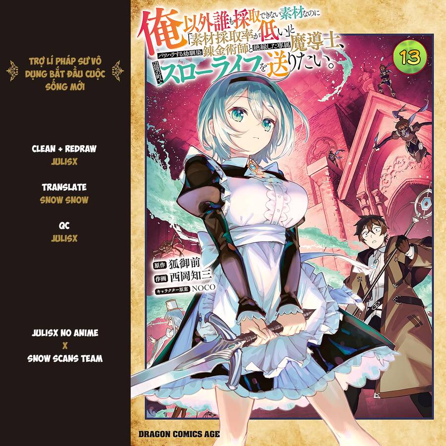 Trợ Lí Pháp Sư Vô Dụng Bắt Đầu Cuộc Sống Mới: Chapter 13