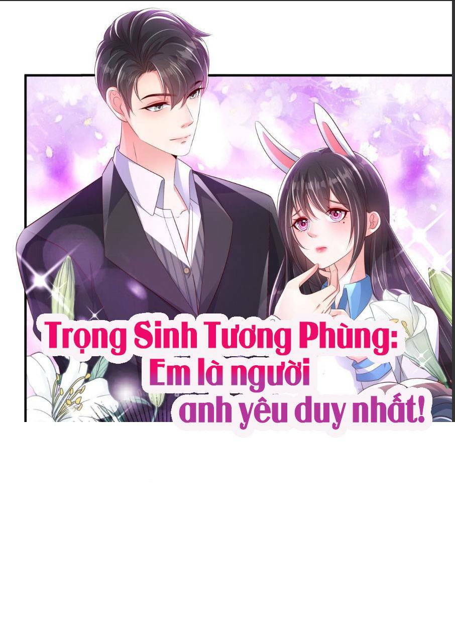 Trọng Sinh Trở Lại: Sủng Nịch Độc Nhất Vô Nhị: Chapter 184