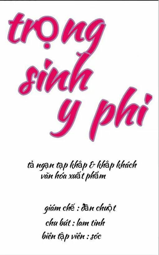 Trọng Sinh Y Phi: Chapter 2