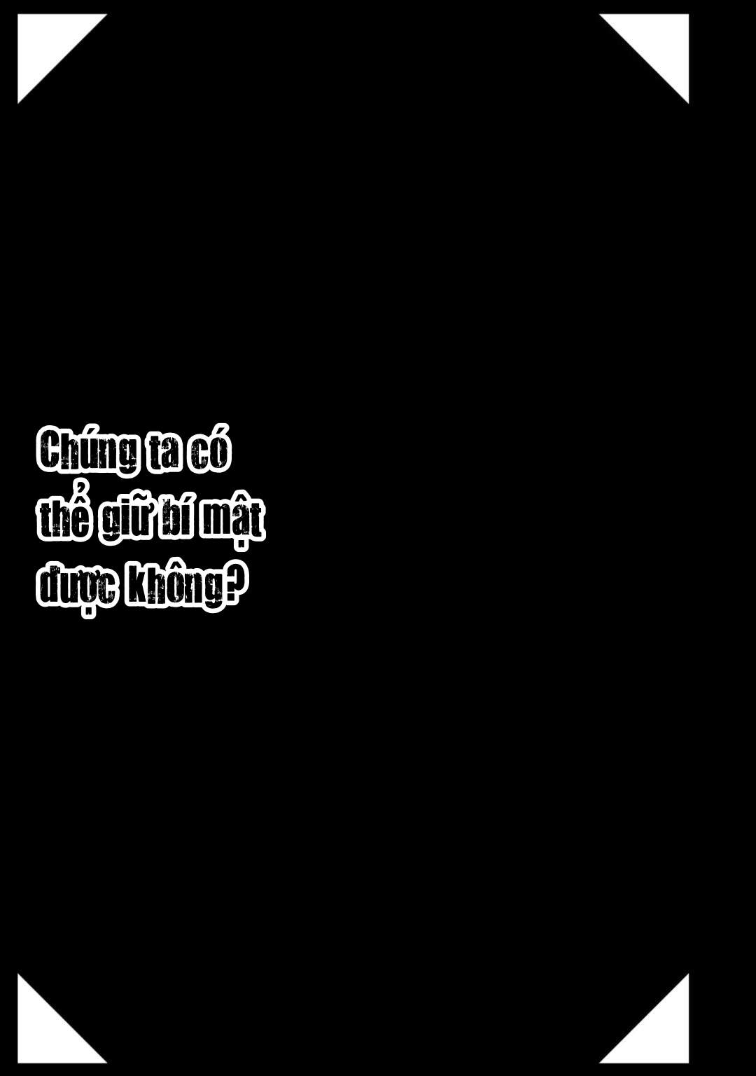 Tụi mình giữ bí mật được không?: Chapter 29