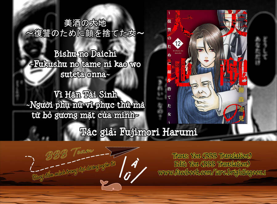 Vì Hận Tái Sinh ~Người phụ nữ vì phục thù mà từ bỏ gương mặt của mình~: Chapter 45