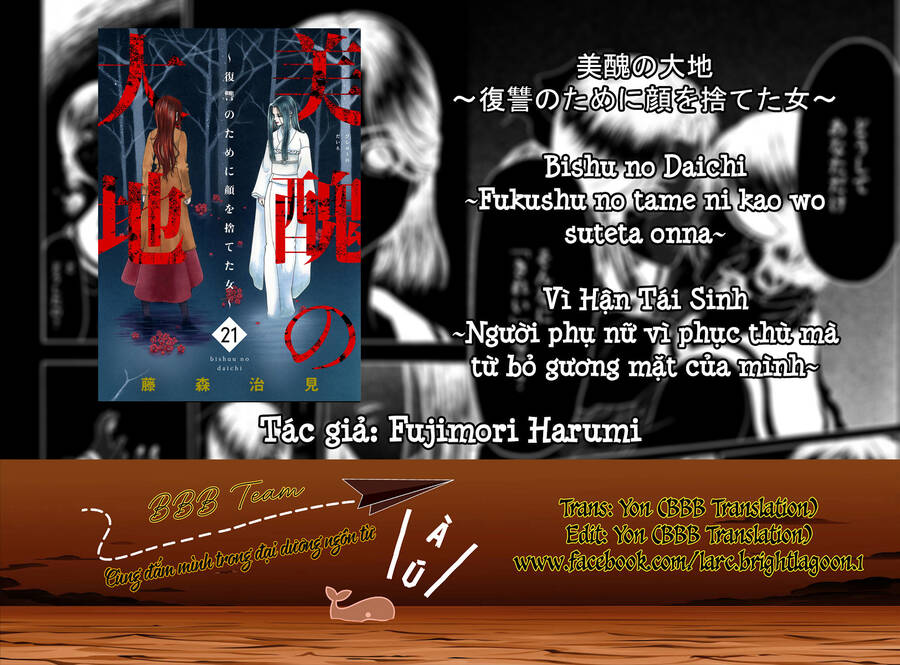 Vì Hận Tái Sinh ~Người phụ nữ vì phục thù mà từ bỏ gương mặt của mình~: Chapter 84