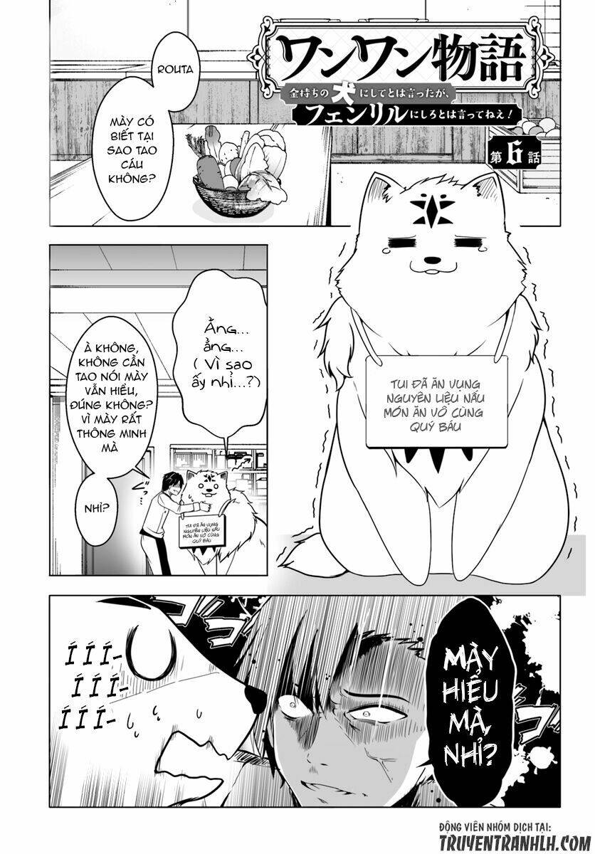 Wanwan Monogatari: Kanemochi No Inu Ni Shite To Wa Itta Ga, Fenrir Ni Shiro To Wa Itte Nee!: Chapter 6