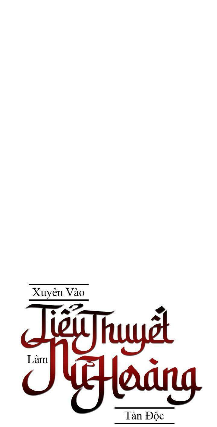 Xuyên Vào Tiểu Thuyết Làm Nữ Hoàng Tàn Độc: Chapter 104