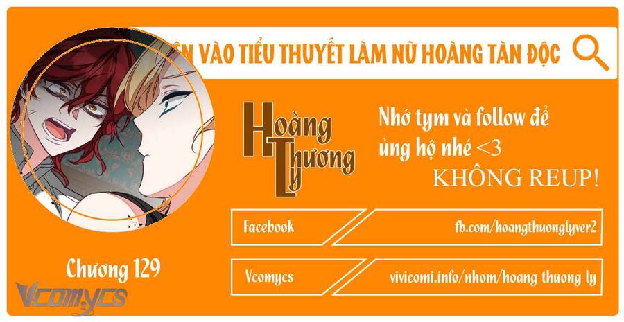 Xuyên Vào Tiểu Thuyết Làm Nữ Hoàng Tàn Độc: Chapter 129