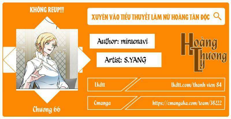 Xuyên Vào Tiểu Thuyết Làm Nữ Hoàng Tàn Độc: Chapter 66