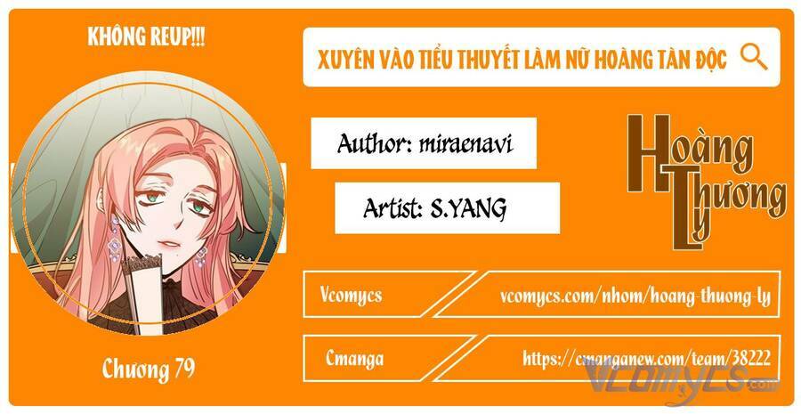 Xuyên Vào Tiểu Thuyết Làm Nữ Hoàng Tàn Độc: Chapter 79