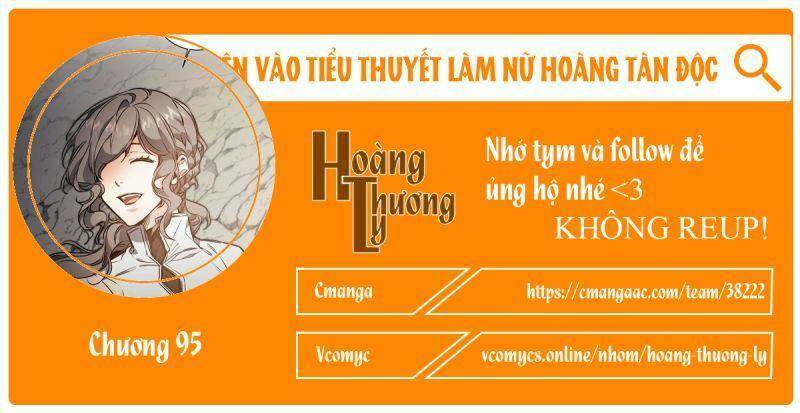 Xuyên Vào Tiểu Thuyết Làm Nữ Hoàng Tàn Độc: Chapter 95